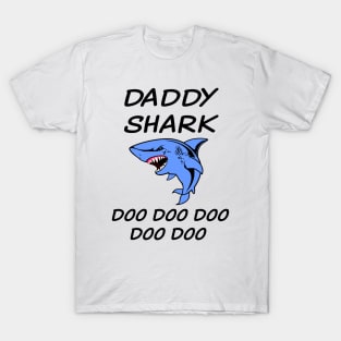 Daddy Shark Doo Doo Doo T-Shirt